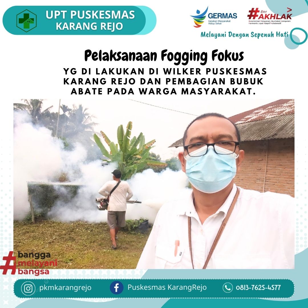 pelaksanaan fogging fokus yg di lakukan di wilker Puskesmas Karang Rejo dan pembagian bubuk abate pa - (Ada 0 foto)