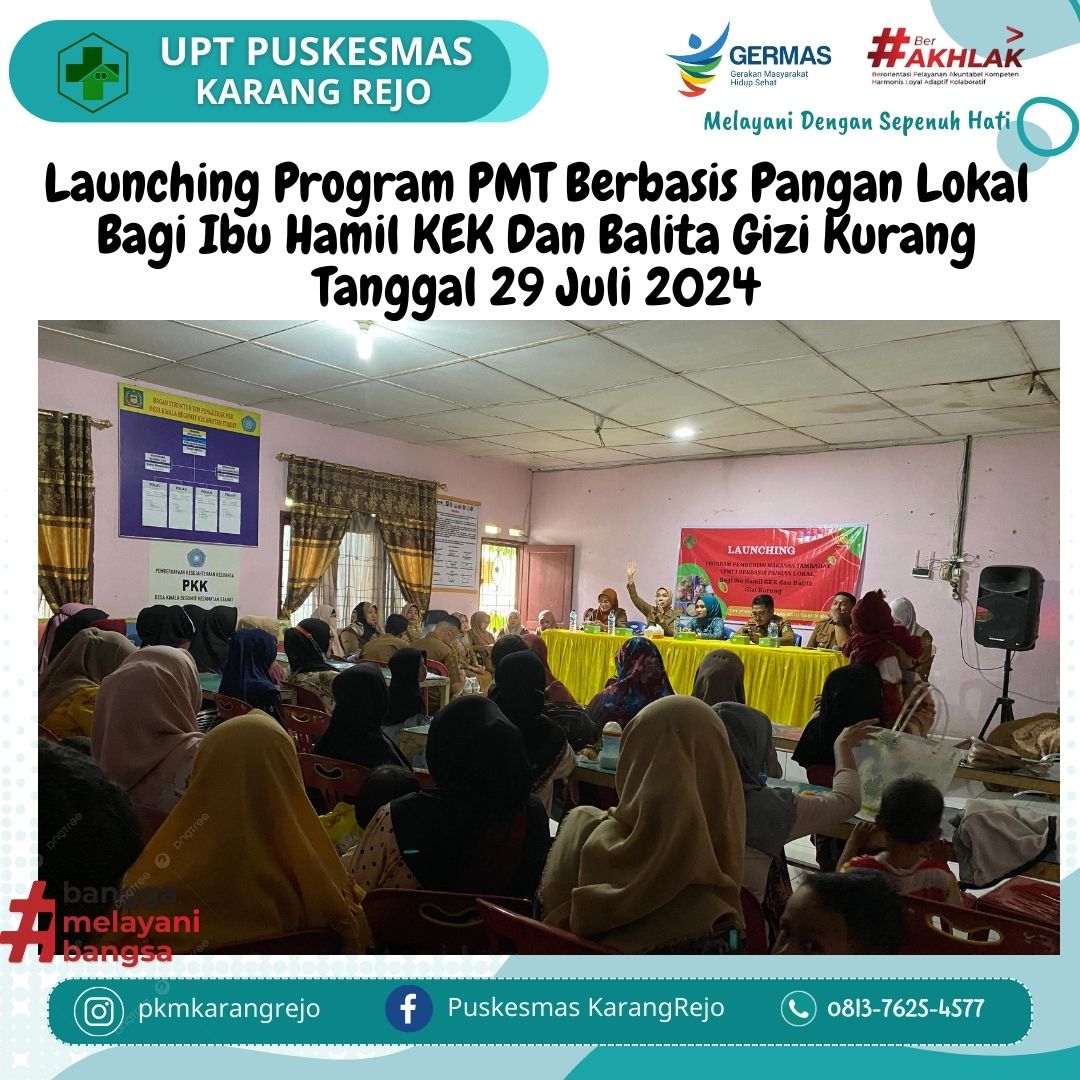 Launching Program PMT Berbasis Pangan Lokal Bagi Ibu Hamil KEK Dan Balita Gizi Kurang Tanggal 29 Jul - (Ada 0 foto)